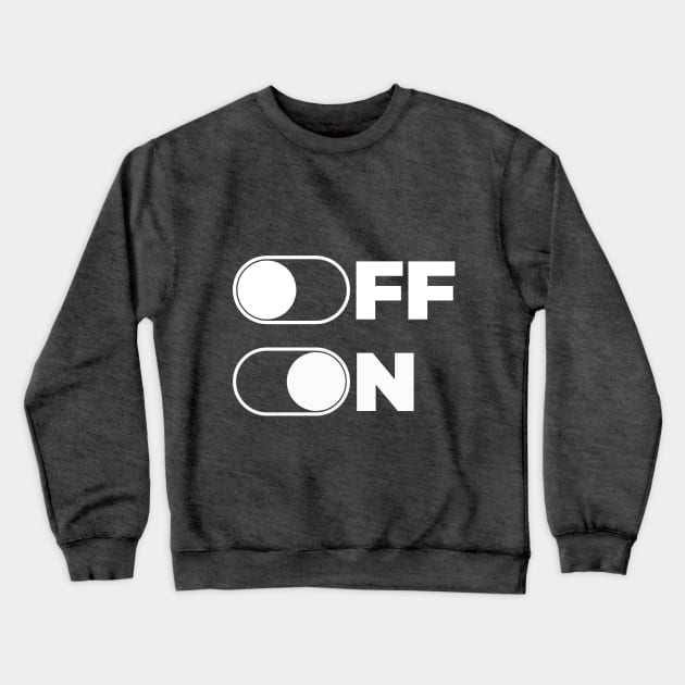 Mood - OFF and ON Crewneck Sweatshirt by Frost_Bite